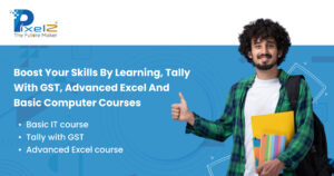 Boost Your Skills By Learning, Tally With GST, Advanced Excel And Basic Computer Courses After Madhyamik.