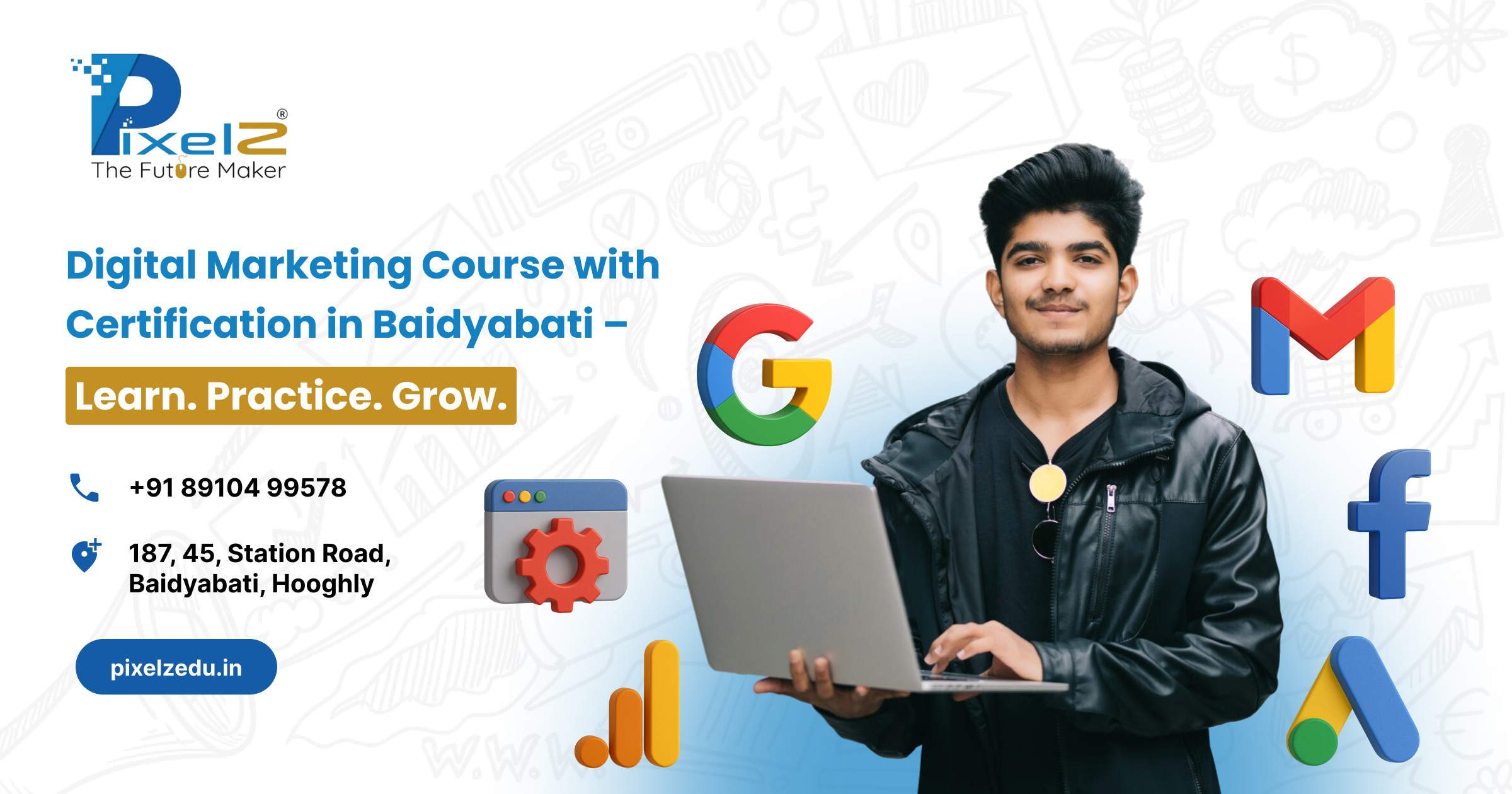 PixelZ Digital Marketing Certification Course in Baidyabati